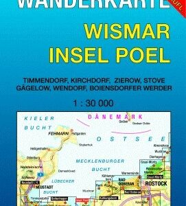 Rad- und Wanderkarte Wismar, Insel Poel: Mit Timmendorf, Kirchdorf, Zierow, Stove, Gägelow, Wendorf, Boiensdorfer Werder. Maßstab 1:30.000.